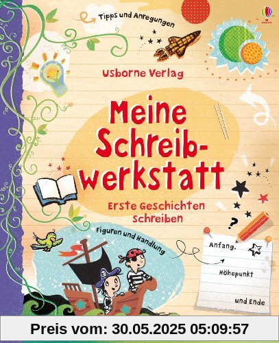 Meine Schreibwerkstatt: Erste Geschichten schreiben Meine Schreibwerkstatt: Erste Geschichten schreiben