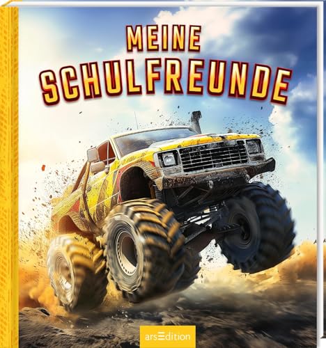 Meine Schulfreunde – Monstertruck: Freundebuch für die Grundschule | Geschenk für den Schulanfang Meine Schulfreunde – Monstertruck: Freundebuch für die Grundschule | Geschenk für den Schulanfang von arsEdition GmbH