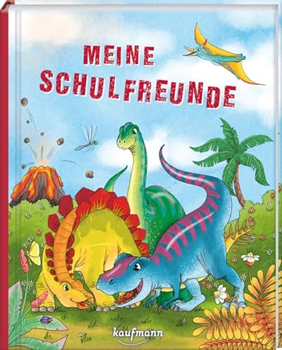 Meine Schulfreunde: Dinosaurier (Freundebuch für die Schule: Meine Schulfreunde für Mädchen und Jungen)