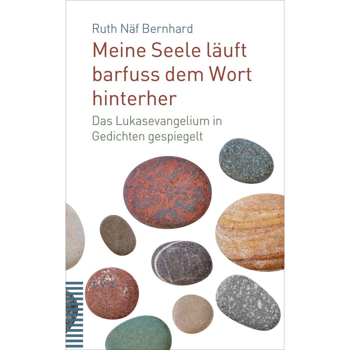 Meine Seele läuft barfuss dem Wort hinterher Meine Seele läuft barfuss dem Wort hinterher von Theologischer Verlag Ag