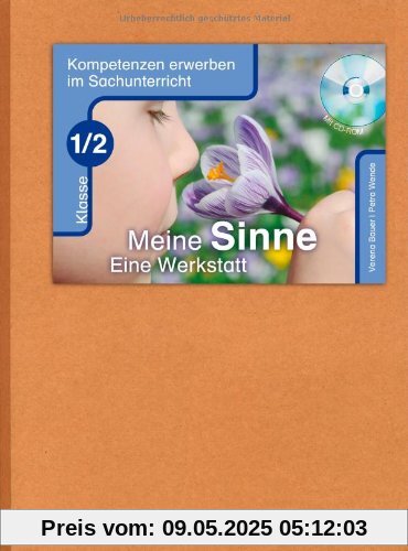 Meine Sinne - Eine Werkstatt Klasse 1/2 Meine Sinne - Eine Werkstatt Klasse 1/2