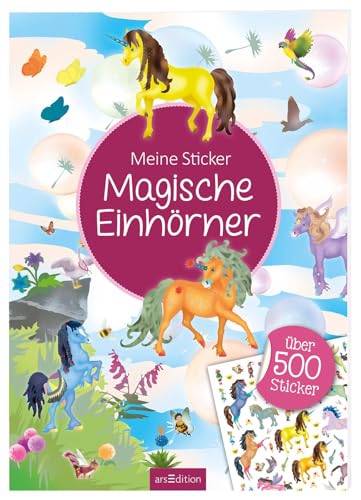 Meine Sticker – Magische Einhörner: Über 500 Sticker | Stickerheft für Kinder ab 4 Jahren