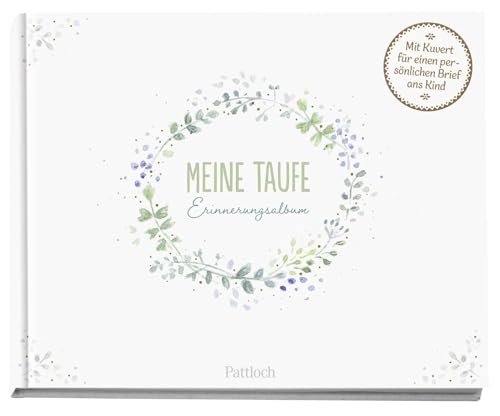 Meine Taufe: Erinnerungsalbum. Mit Kuvert. Für einen persönlichen Brief ans Kind | Das perfekte Geschenk zur Taufe oder als schöne Erinnerung danach (Geschenke zur Taufe) Meine Taufe: Erinnerungsalbum. Mit Kuvert. Für einen persönlichen Brief ans Kind | Das perfekte Geschenk zur Taufe oder als schöne Erinnerung danach (Geschenke zur Taufe)