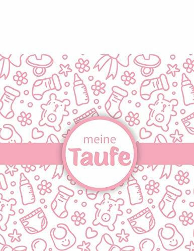 Meine Taufe: G�stebuch und Erinnerungsalbum zur Taufe | f�r M�dchen | Geschenkidee | Paten Onk...