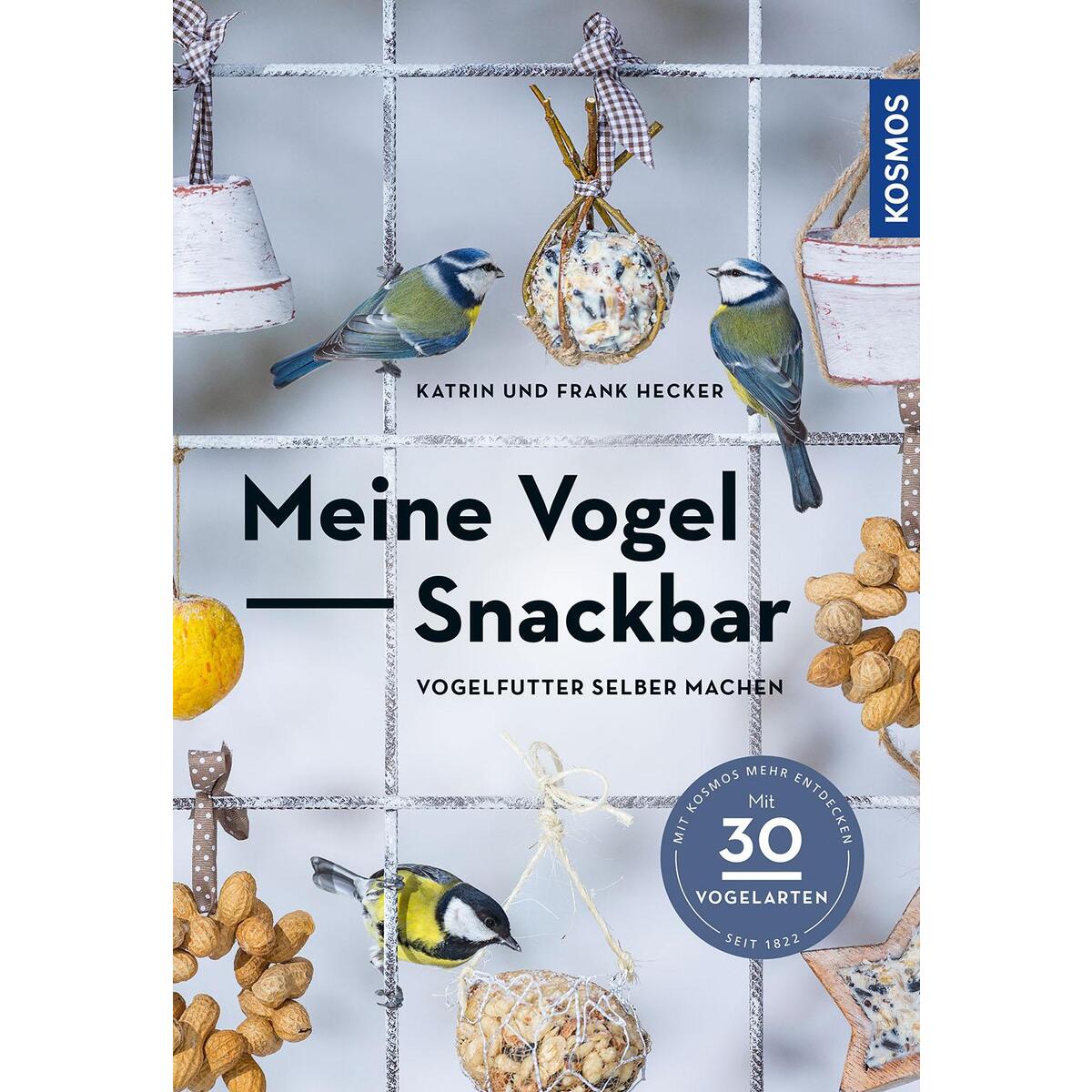Meine Vogel-Snackbar von Franckh-Kosmos