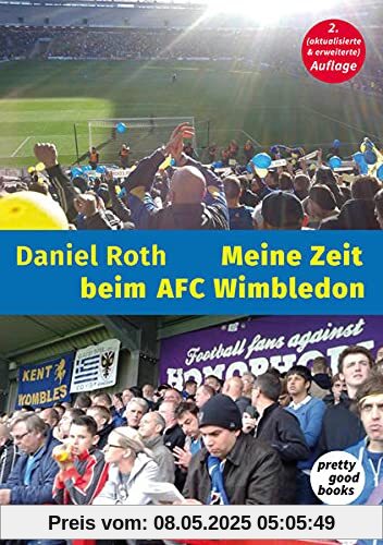 Meine Zeit beim AFC Wimbledon: Ein Fußball-Groundhopper berichtet