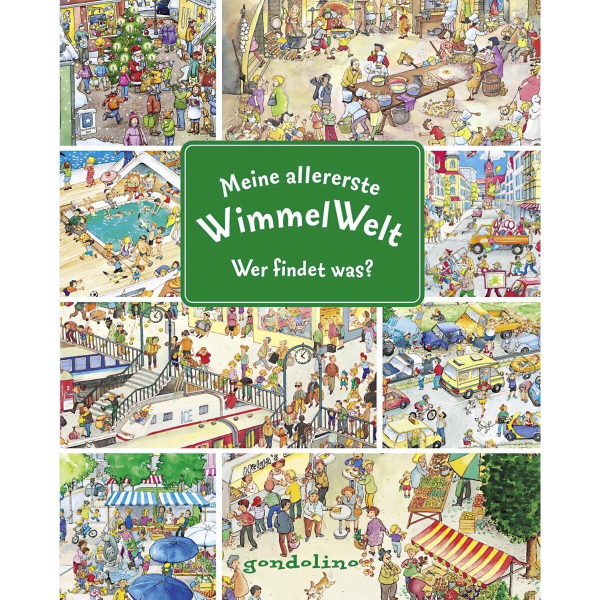 Meine allererste WimmelWelt - Wer findet was? Meine allererste WimmelWelt - Wer findet was? von gondolino GmbH
