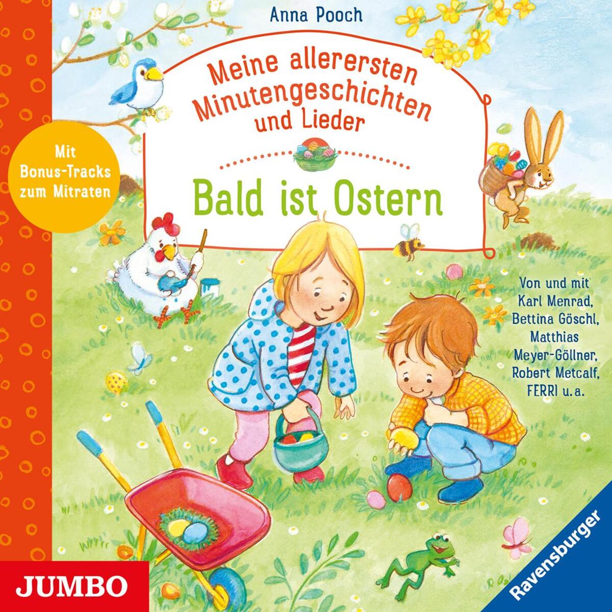 Meine allerersten Minutengeschichten und Lieder. Bald ist Ostern Meine allerersten Minutengeschichten und Lieder. Bald ist Ostern von Jumbo Neue Medien + Verla