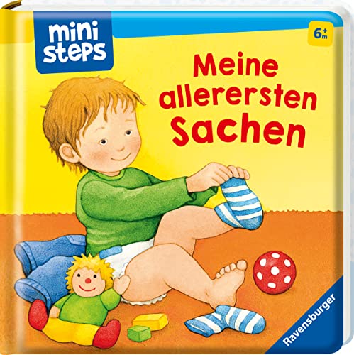 ministeps: Meine allerersten Sachen: Ab 6 Monaten (ministeps Bücher)