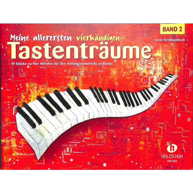 Meine allerersten vierhändigen Tastenträume 2 Meine allerersten vierhändigen Tastenträume 2