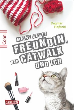 Meine beste Freundin, der Catwalk und ich / Conni 15 Bd.3 von Carlsen