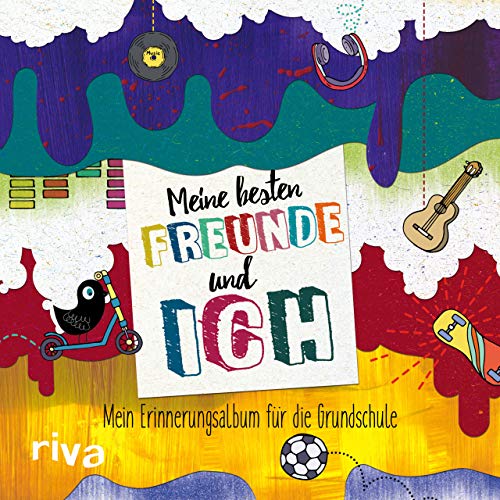 Meine besten Freunde und ich: Das Erinnerungsalbum für die Grundschule Meine besten Freunde und ich: Das Erinnerungsalbum für die Grundschule von Riva