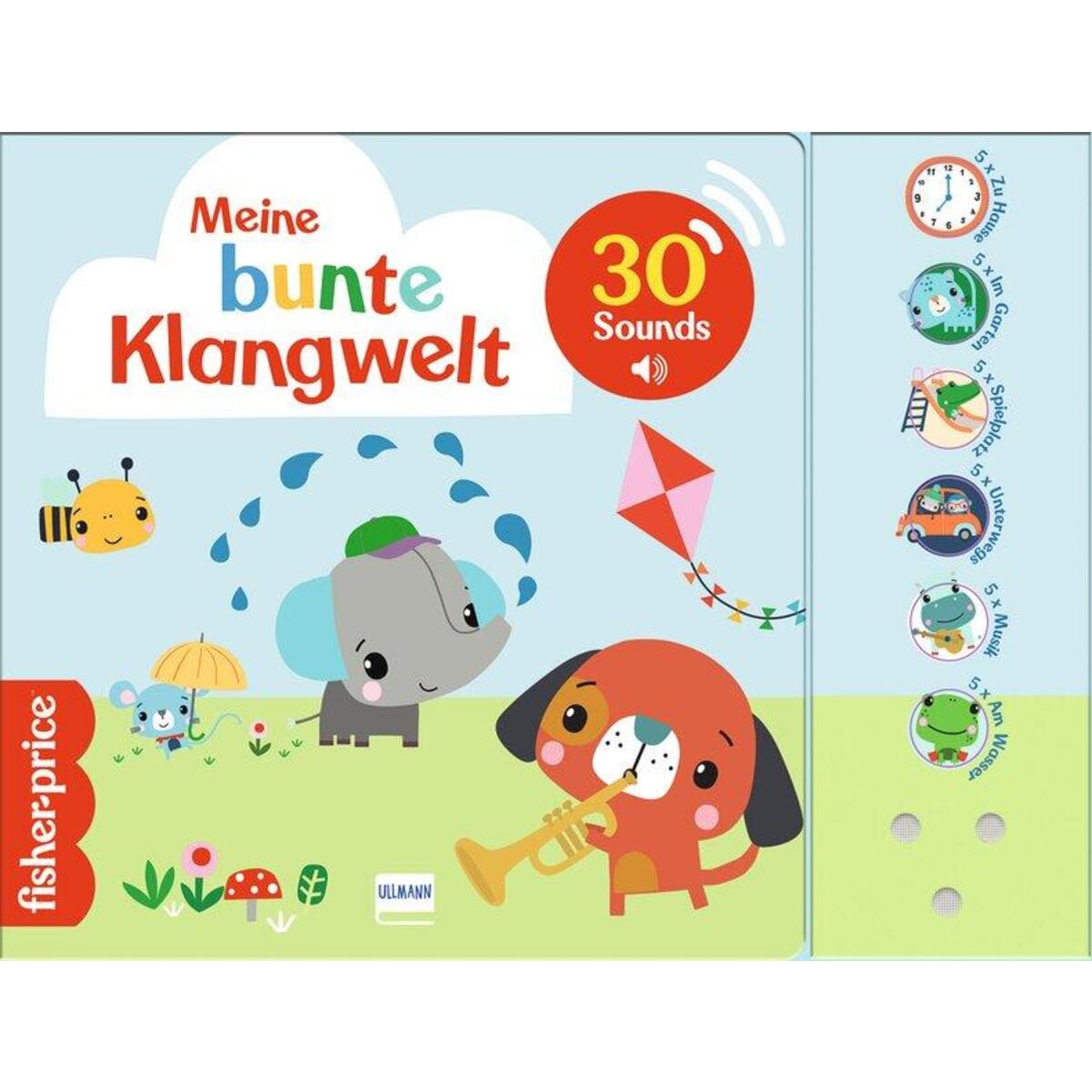 Meine bunte Klangwelt (Fisher Price) Meine bunte Klangwelt (Fisher Price) von Ullmann Medien GmbH