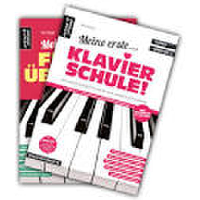 Meine erste Klavierschule + Meine ersten Fingerübungen Meine erste Klavierschule + Meine ersten Fingerübungen