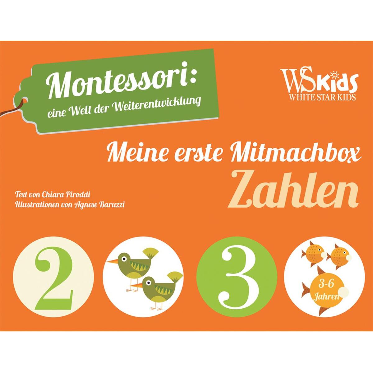 Meine erste Mitmachbox Zahlen Meine erste Mitmachbox Zahlen von Edizioni White Star SrL