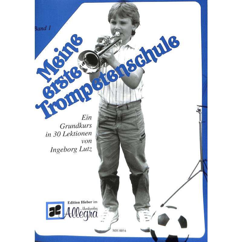 Meine erste Trompetenschule 1
