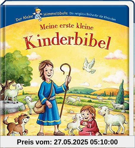 Meine erste kleine Kinderbibel (Der kleine Himmelsbote)