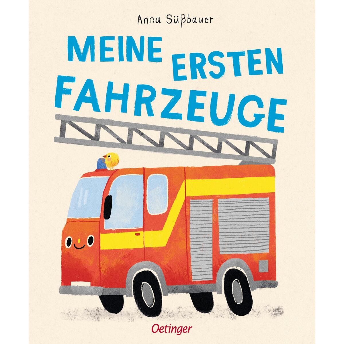 Meine ersten Fahrzeuge Meine ersten Fahrzeuge von Oetinger