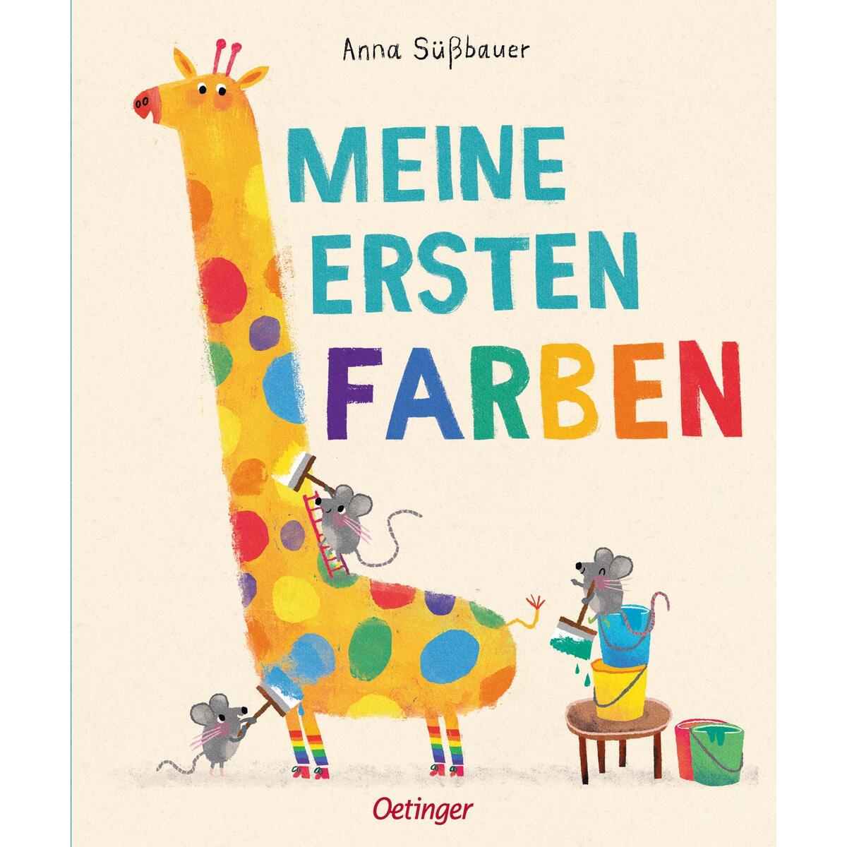 Meine ersten Farben Meine ersten Farben von Oetinger