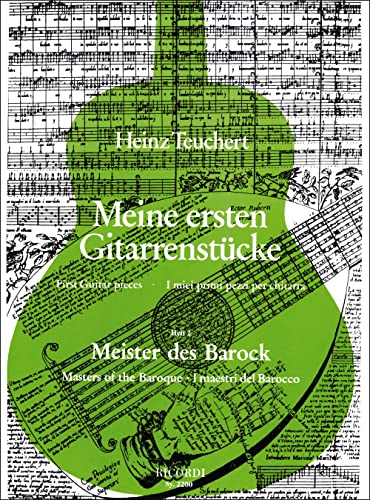 Meine ersten Gitarrenstücke. Heft 2: Meister des Barock von Ricordi Berlin