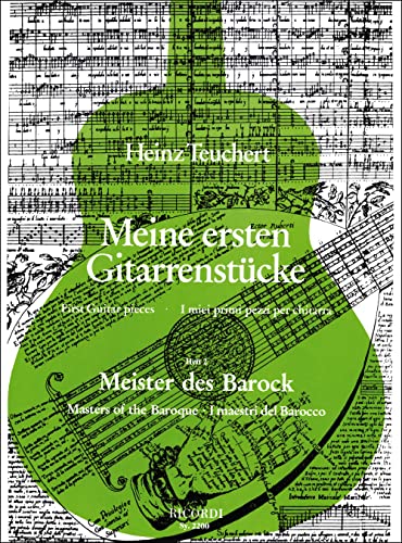 Meine ersten Gitarrenstücke. Heft 2: Meister des Barock