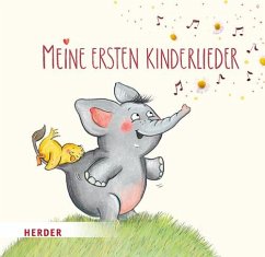 Meine ersten Kinderlieder von Herder, Freiburg