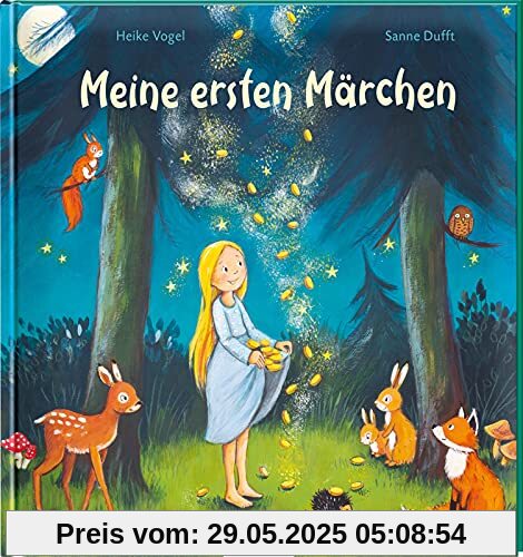 Meine ersten Märchen: Kindgerecht erzählte Märchen zum Vorlesen Meine ersten Märchen: Kindgerecht erzählte Märchen zum Vorlesen