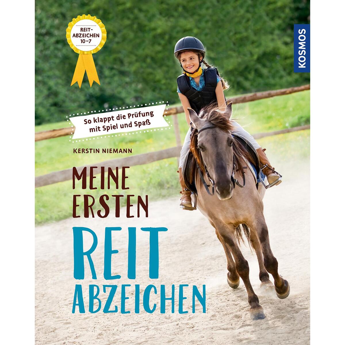 Meine ersten Reitabzeichen Stufe 10 - 7 von Franckh-Kosmos