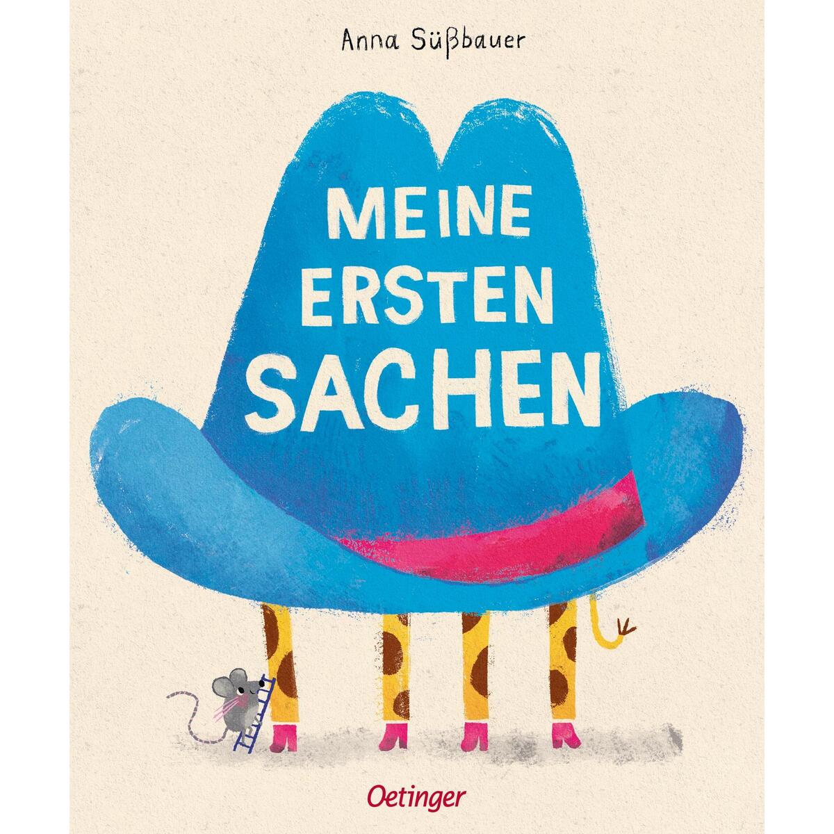 Meine ersten Sachen Meine ersten Sachen von Oetinger