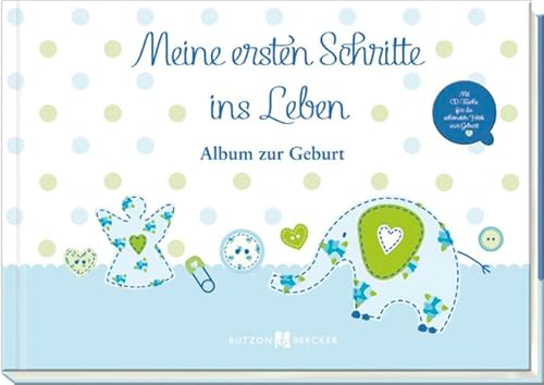 Meine ersten Schritte ins Leben: Album zur Geburt