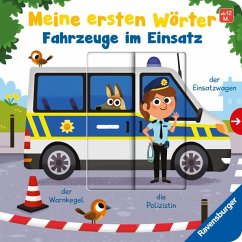 Meine ersten Wörter: Fahrzeuge im Einsatz - Sprechen lernen mit großen Schiebern und Sachwissen für Kinder ab 12 Monaten von Ravensburger Verlag