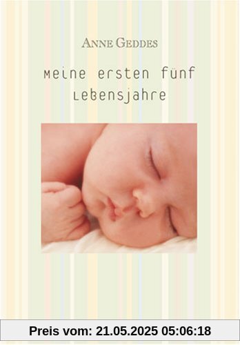 Meine ersten fünf Lebensjahre Meine ersten fünf Lebensjahre