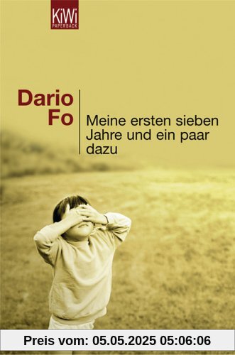 Meine ersten sieben Jahre und ein paar dazu