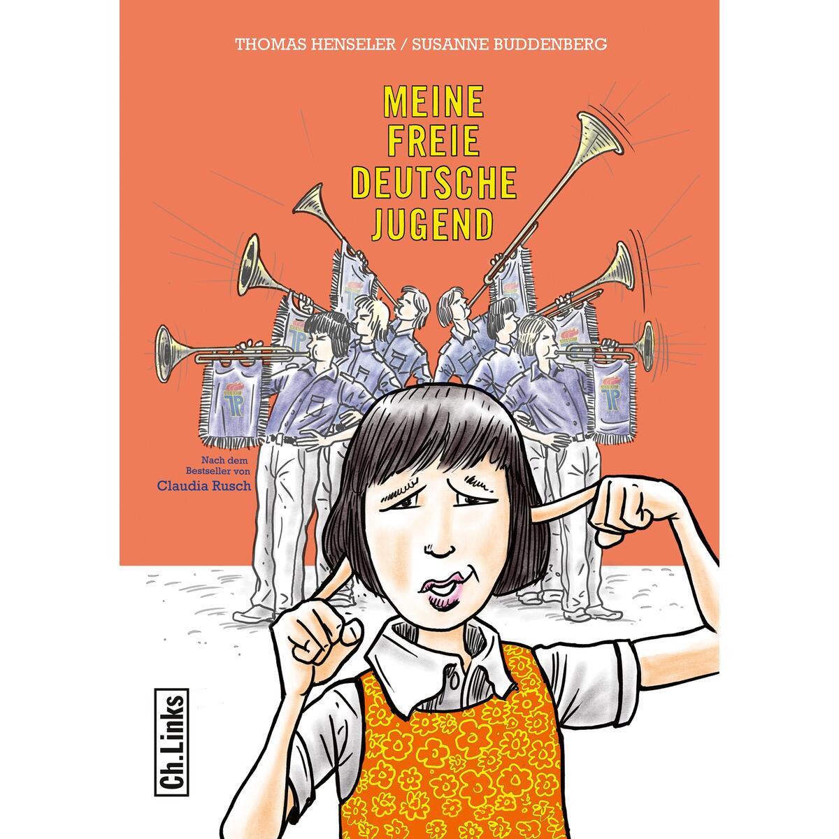 Meine freie deutsche Jugend Meine freie deutsche Jugend von Christoph Links Verlag