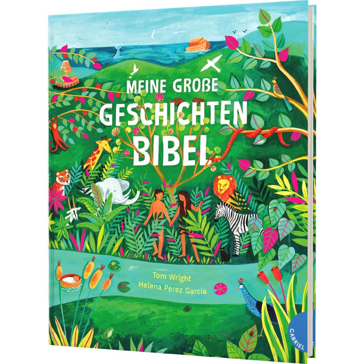 Meine große Geschichten-Bibel von Gabriel Verlag