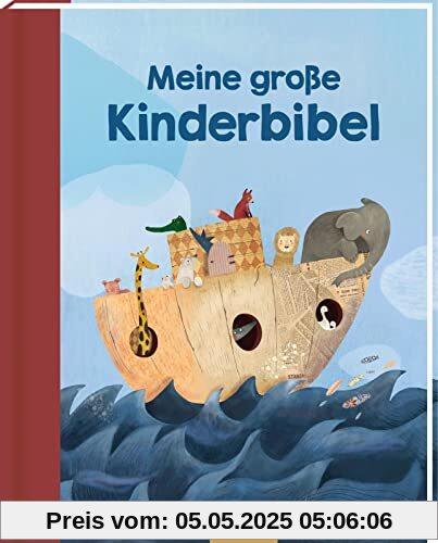 Meine große Kinderbibel: Eine Bibel für das ganze Leben. Für Kinder ab 5 Jahren. Meine große Kinderbibel: Eine Bibel für das ganze Leben. Für Kinder ab 5 Jahren.