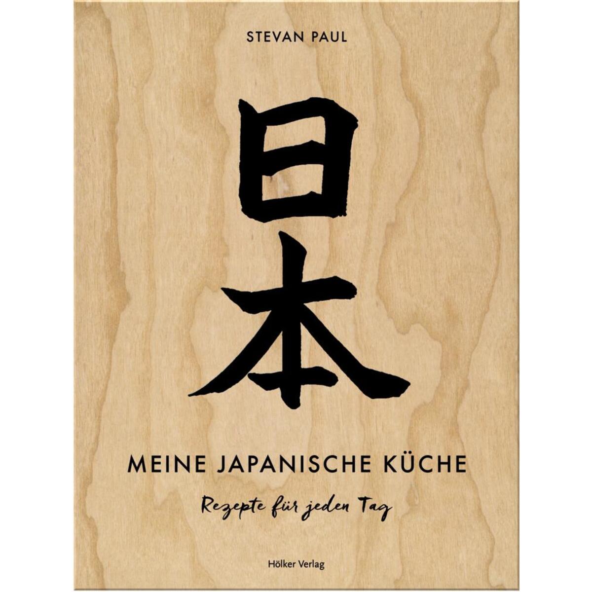 Meine japanische Küche von Hoelker Verlag