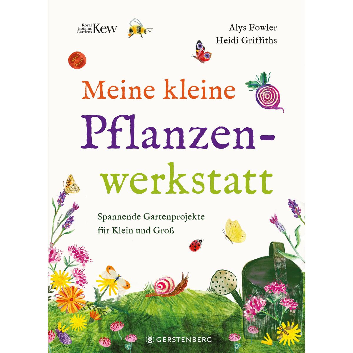 Meine kleine Pflanzenwerkstatt von Gerstenberg Verlag