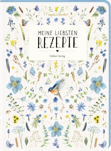 Meine liebsten Rezepte - Natur pur: Einschreibbuch: Einschreibheft: Mit Farbschnitt, separater Zutatenliste und Inhaltsverzeichnis zum Selbstgestalten Meine liebsten Rezepte - Natur pur: Einschreibbuch: Einschreibheft: Mit Farbschnitt, separater Zutatenliste und Inhaltsverzeichnis zum Selbstgestalten von Hölker Verlag
