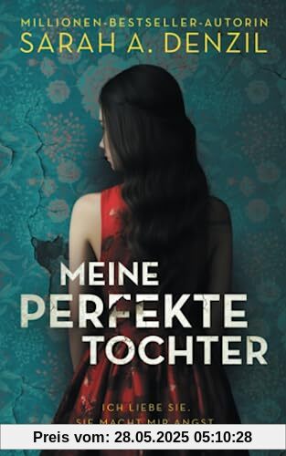 Meine perfekte Tochter Meine perfekte Tochter
