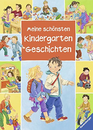 Meine schönsten Kindergarten-Geschichten von Ravensburger Buchverlag
