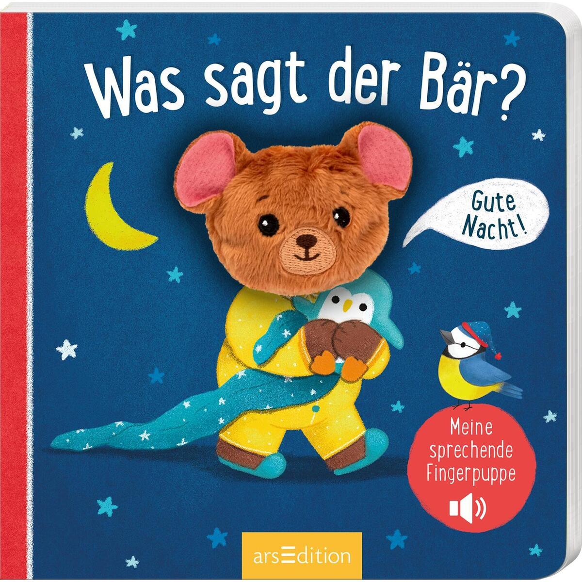 Meine sprechende Fingerpuppe: Was sagt der Bär? Meine sprechende Fingerpuppe: Was sagt der Bär? von Ars Edition GmbH