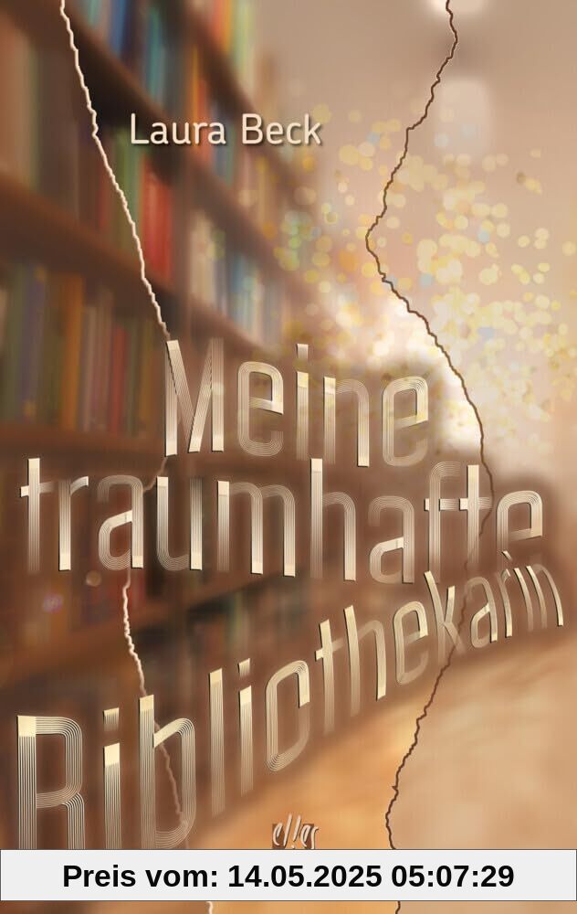 Meine traumhafte Bibliothekarin: Roman