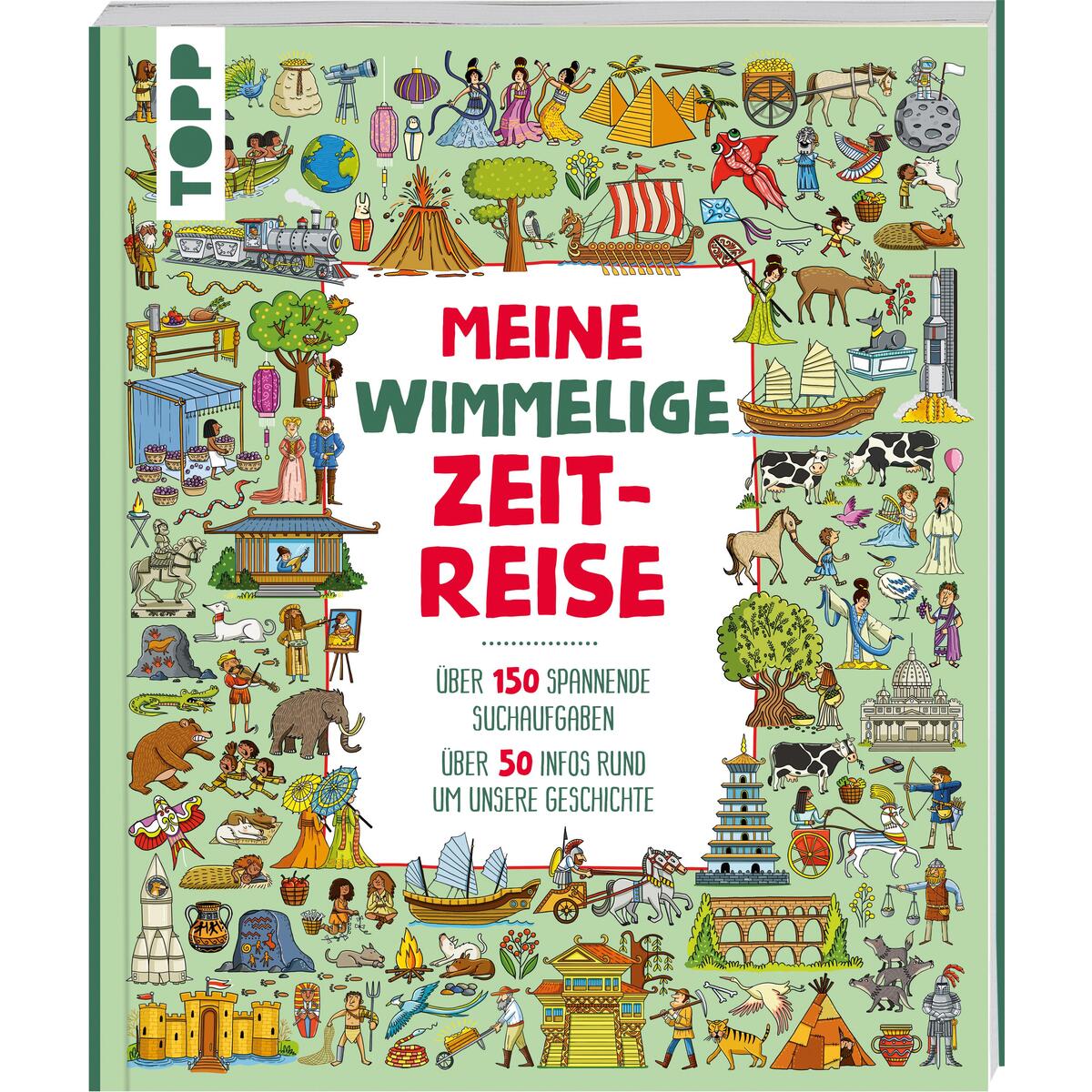 Meine wimmelige Zeitreise von Frech Verlag GmbH