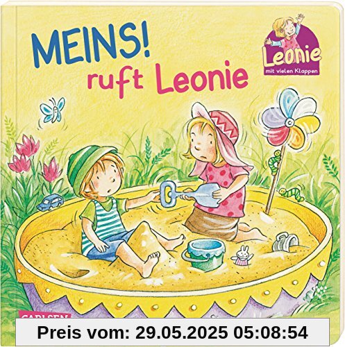 Meins!, ruft Leonie: Pappbilderbuch mit Klappen