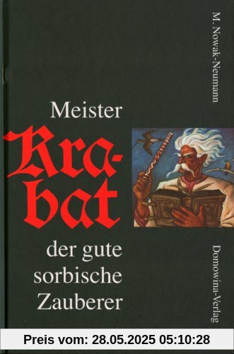 Meister Krabat der gute sorbische Zauberer