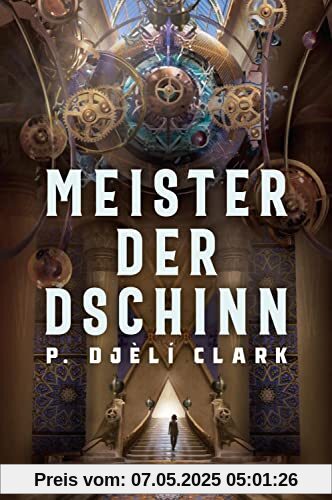 Meister der Dschinn (Gewinner des Nebula Award 2021 für Bester Roman & des Hugo Award 2022 für Bester Roman)