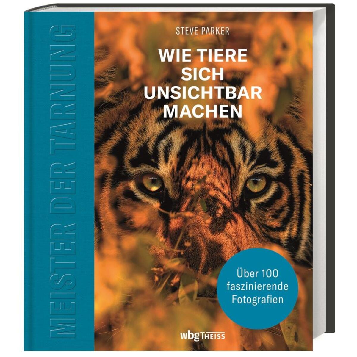 Meister der Tarnung von wbg Theiss
