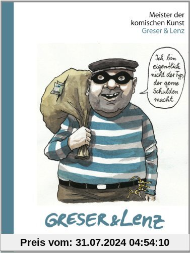 Meister der komischen Kunst: Greser & Lenz