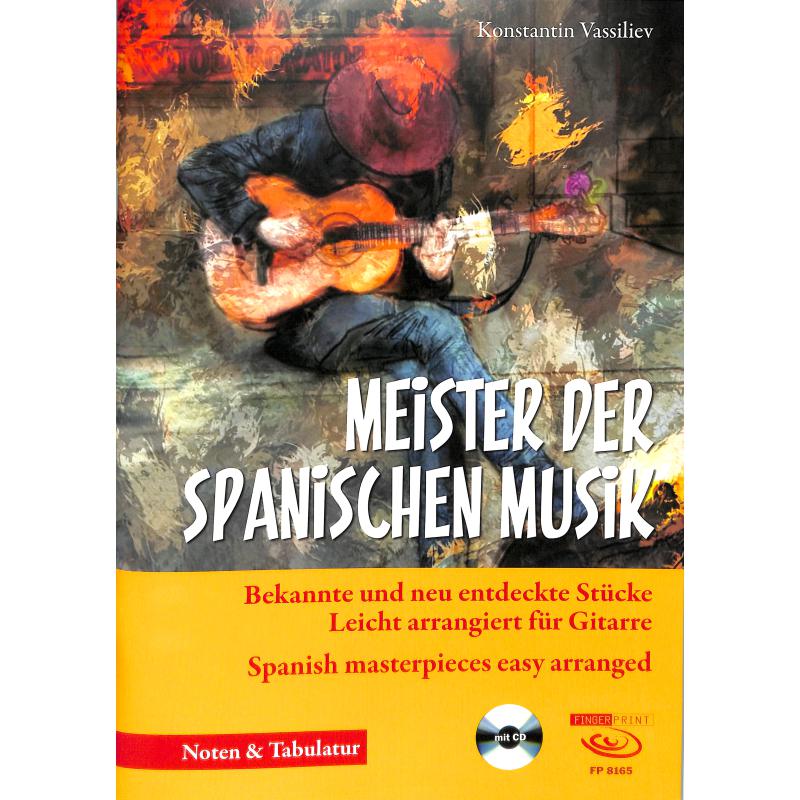 Meister der spanischen Musik